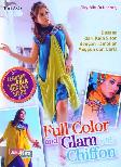 Full Color and Glam with Chiffon