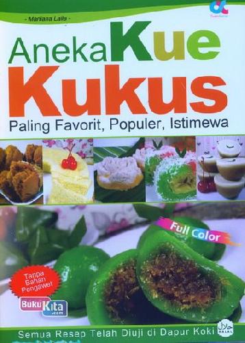 Cover Buku Aneka Kue Kukus Paling Favorit, Populer, Istimewa (full color)
