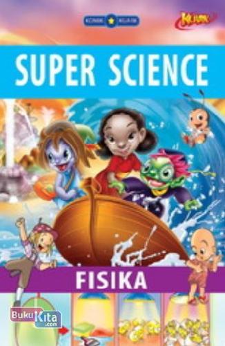 Cover Buku Seri KUARK Super Science : Fisika