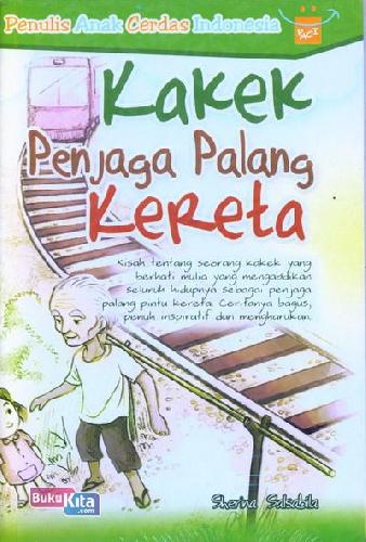 Cover Buku Kakek Penjaga Palang Kereta