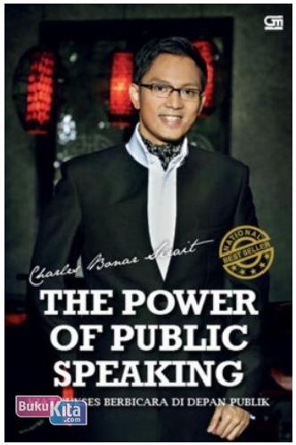 Cover Buku The Power of Public Speaking - Kiat Sukses Berbicara di Depan Publik (Edisi Revisi)