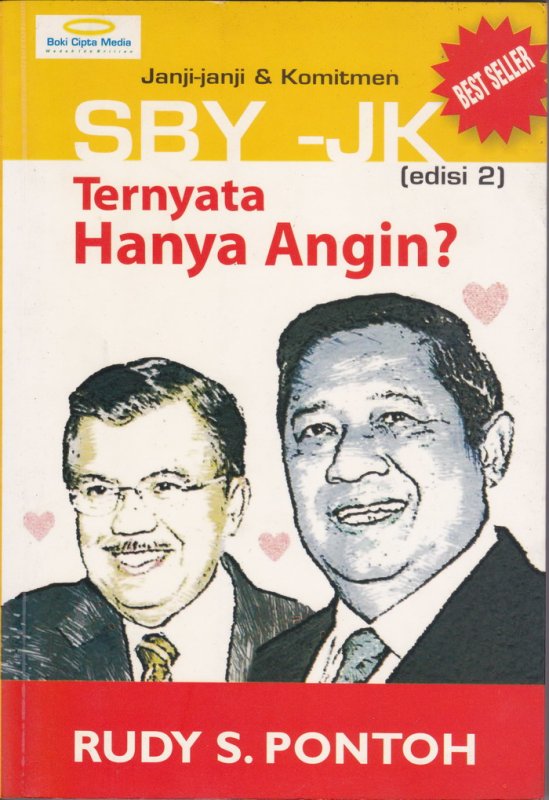 Cover Belakang Buku Janji-Janji & Komitmen SBY-JK : Ternyata Hanya Angin? (Disc 50%)