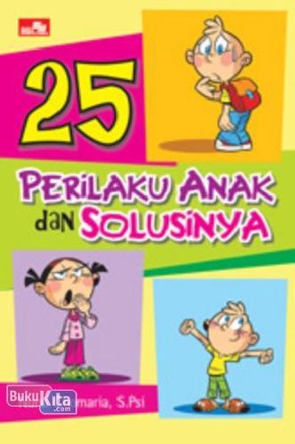 Cover Buku 25 Perilaku Anak dan Solusinya