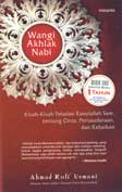 Cover Buku Wangi Akhlak Nabi : Kisah-kisah Teladan Rasulullah Saw. Tentang Cinta, Persaudaraan, dan Kebaikan