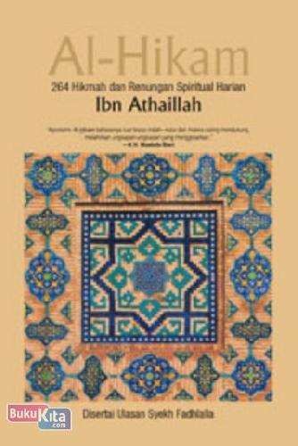 Cover Buku Al-Hikam, 264 Hikmah dan Renungan Spiritual Harian Ibn Athaillah