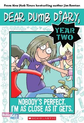 Cover Buku Dear Dumb Diary Year Two #3 : Nobody is Perfect