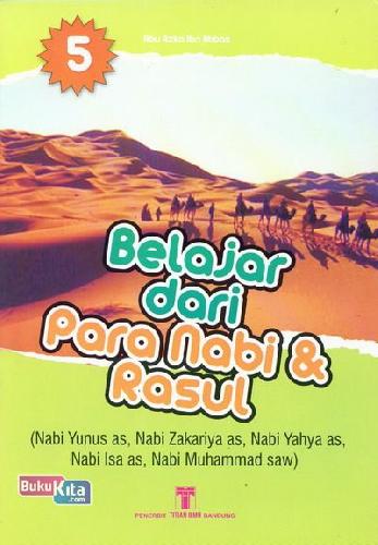 Cover Buku Belajar dari Para Nabi & Rasul 5