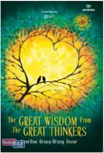 Cover Buku The Great Wisdom From The Great Thinkers