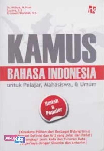 Cover Buku Kamus Bahasa Indonesia untuk Pelajar, Mahasiswa, & Umum