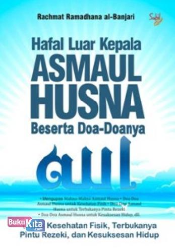 Cover Buku Hafal Luar Kepala Asmaul Husna Beserta Doa-doanya