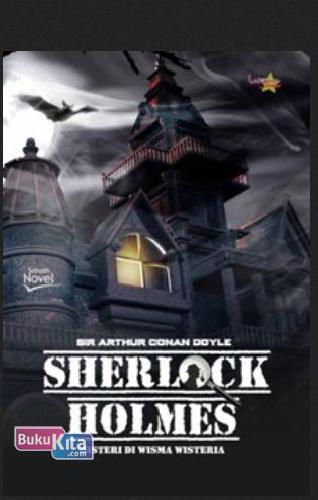 Cover Buku Sherlock Holmes : Misteri Di Wisma Wisteria