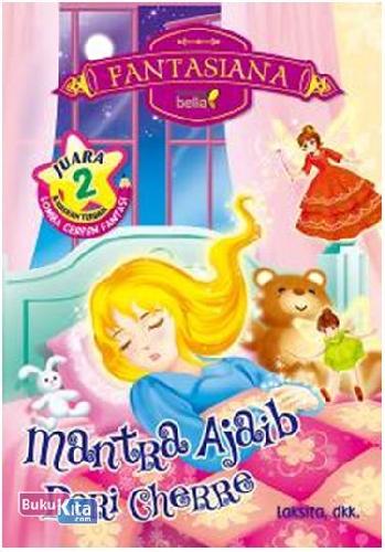 Cover Buku Fantasiana : Mantra Ajaib Peri Cherre