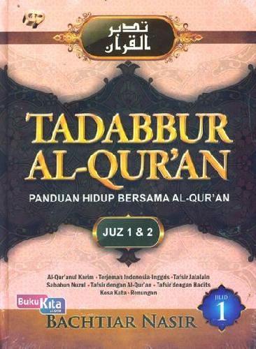 Cover Buku Tadabbur Al-Quran Juz 1 & 2 Jilid 1