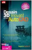 Desain 3D Inovatif dengan AutoCAD