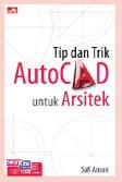 Tip dan Trik Autocad untuk Arsitek