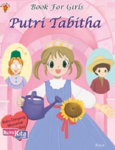 Cover Buku Book For Girls 1 : Putri Tabitha