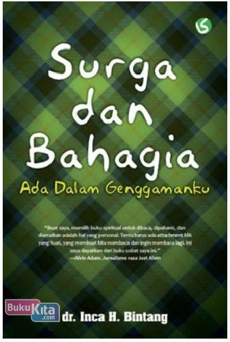 Cover Buku Surga dan Bahagia Ada Dalam Genggamanku