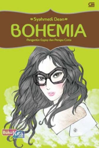 Cover Buku BOHEMIA - Pengantin Gypsy dan Penipu Cinta