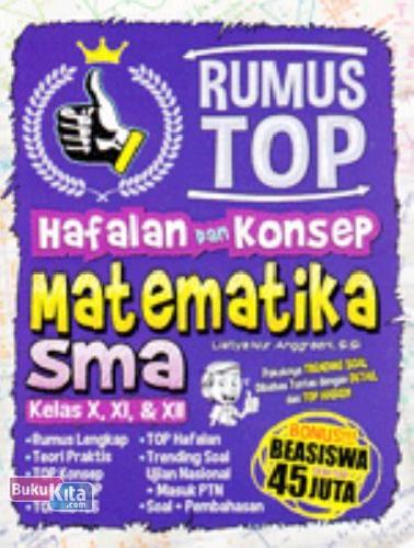Cover Buku Rumus Top Hafalan dan Konsep Matematika SMA kelas X, XI, dan XII