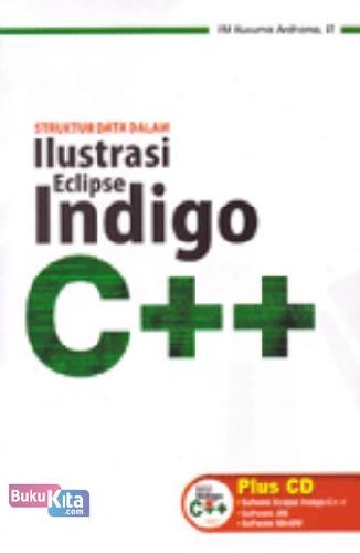 Cover Buku Struktur Data dalam Ilustrasi Eclips Indigo C++