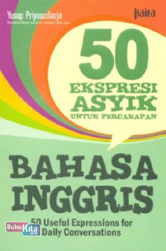 Cover Buku 50 Ekspresi Asyik Untuk Percakapan Bahasa Inggris
