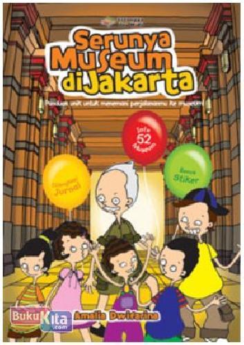 Cover Buku Serunya Museum Di Jakarta 1