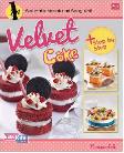 Seri Mahir Masak dari Sang Ahli : Velvet Cake