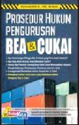 Cover Buku Prosedur Hukum Pengurusan Bea & Cukai