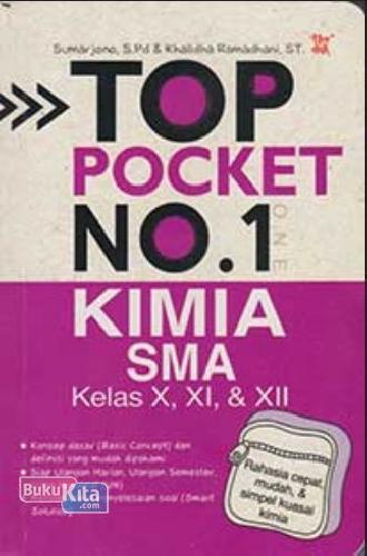 Cover Buku Top Pocket No.1 Kimia SMA Kelas X,XI & XII