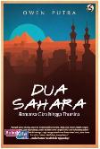 Dua Sahara : Romansa Giza hingga Thursina