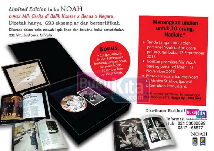 Cover Belakang Buku Buku Noah Eksklusif Limited edition , 6.903 Mil: Cerita di Balik Konser 2 Benua 5 Negara