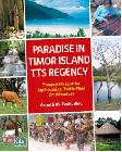 Paradise in Timor Island--TTS Regency : Introduction to a Agroecotourism of tts