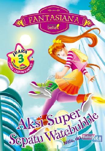 Cover Buku Aksi Super Sepatu Watebubble