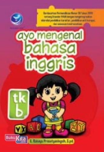 Cover Buku Ayo Mengenal Bahasa Inggris, TK B