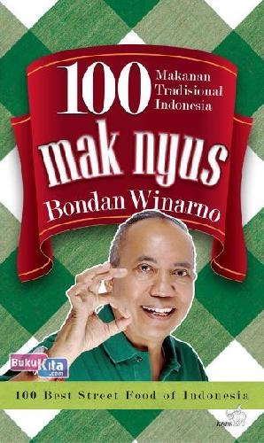 Cover Buku 100 Mak nyus Bondan WInarno