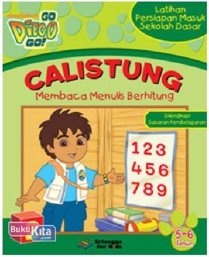 Cover Buku Calistung Go, Diego, Go 5-6 tahun (Persiapan Masuk SD) 2 1