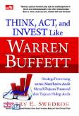 Think, Act, and Invest Like Warren Buffett