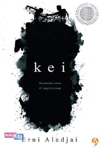 Cover Buku Kei : Kutemukan Cinta di Tengah Perang