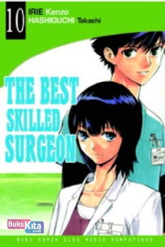 Cover Buku The Best Skilled Surgeon 10