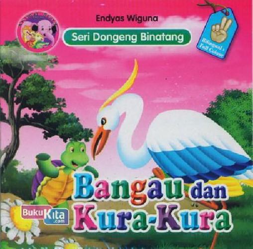Cover Buku Bangau dan Kura-Kura (Bilingual+full color)