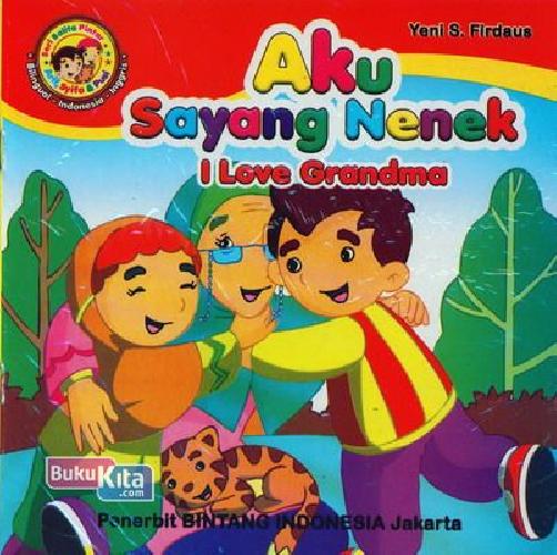 Cover Buku Aku Sayang Nenek (Bilingual)