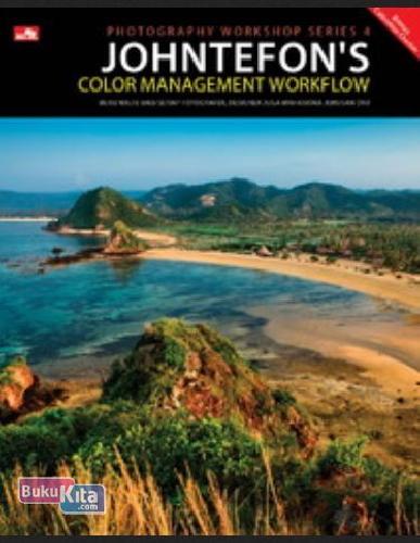 Cover Buku Johntefon`s Color Management Workflow