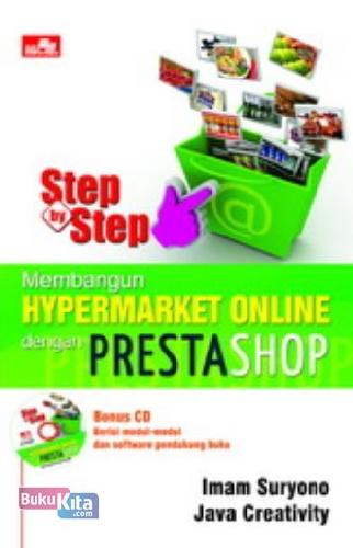 Cover Buku Step By Step Membangun Hypermarket Online dengan Prestashop