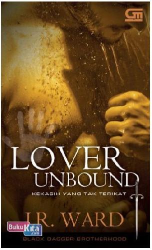 Cover Buku Kekasih yang Tak Terikat - Lover Unbound