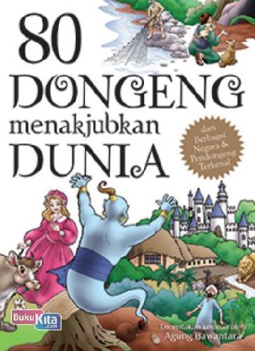 Cover Buku 80 Dongeng Menakjubkan Dunia