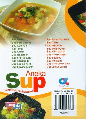 Cover Belakang Buku Aneka Sup Paling Favorit, Populer, Istimewa (full color)