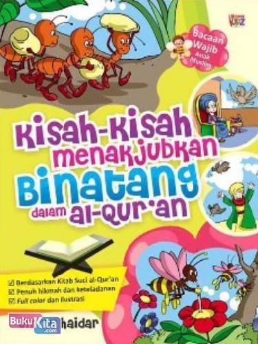 Cover Buku Kisah-kisah Menakjubkan Binatang dalam al-Quran