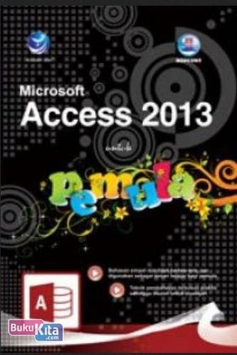 Cover Buku Microsoft Access 2013 Untuk Pemula