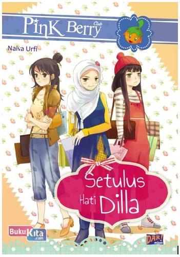 Cover Buku Pbc: Setulus Hati Dilla