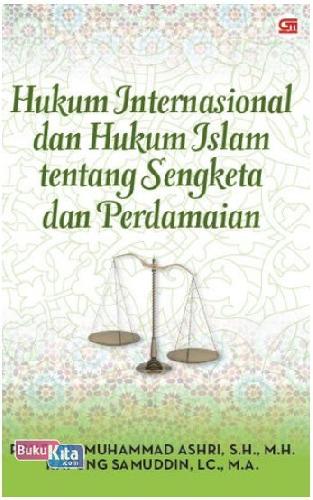 Cover Buku Hukum Internasional dan Hukum Islam tentang Sengketa dan Perdamaian